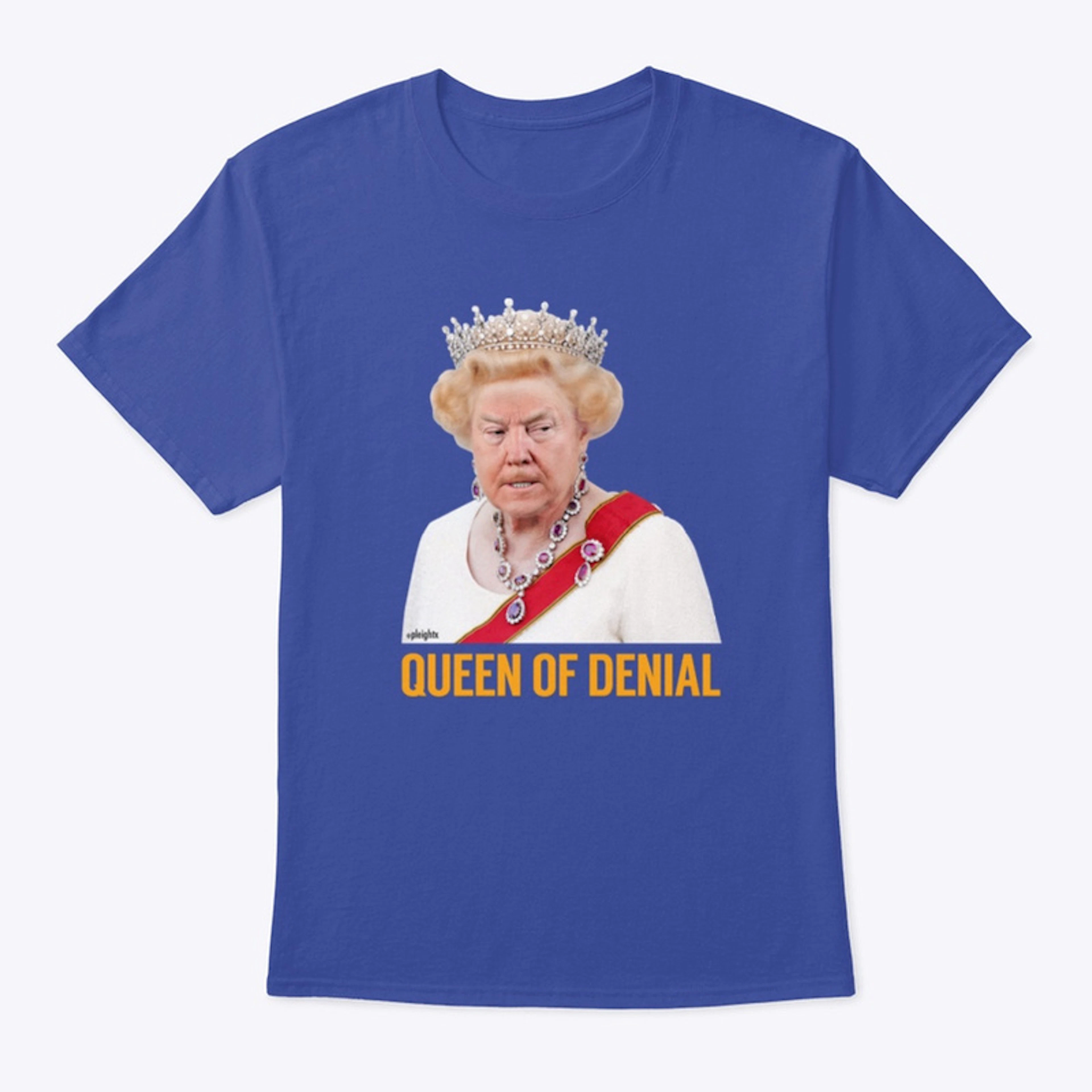 Queen of Denial